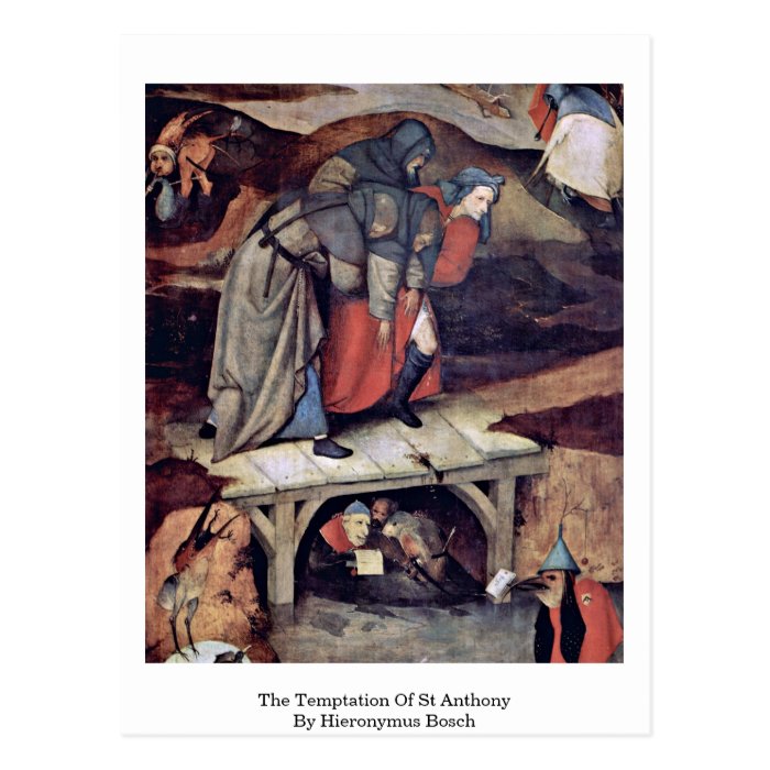 The Temptation Of St Anthony By Hieronymus Bosch Postcards