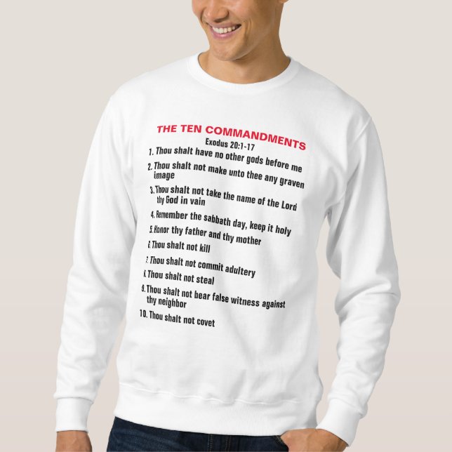 The Ten Commandments Sweatshirt (Front)