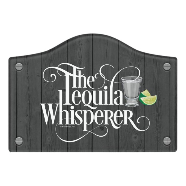 The Tequila Whisperer Door Sign (Small Crest Front)
