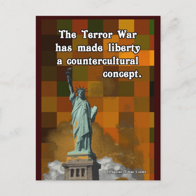 The Terror War and Countercultural Liberty Postcard (Front)