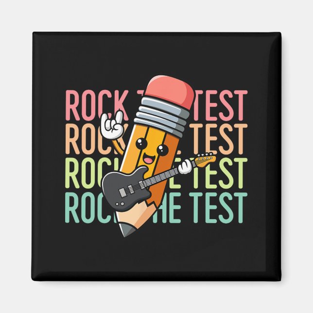 The Test Day Teacher Testing Day Motivational Funn Magnet (Front)