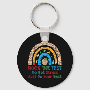 The Test Don't Stress Just Do Best Funny Teacher Keychain