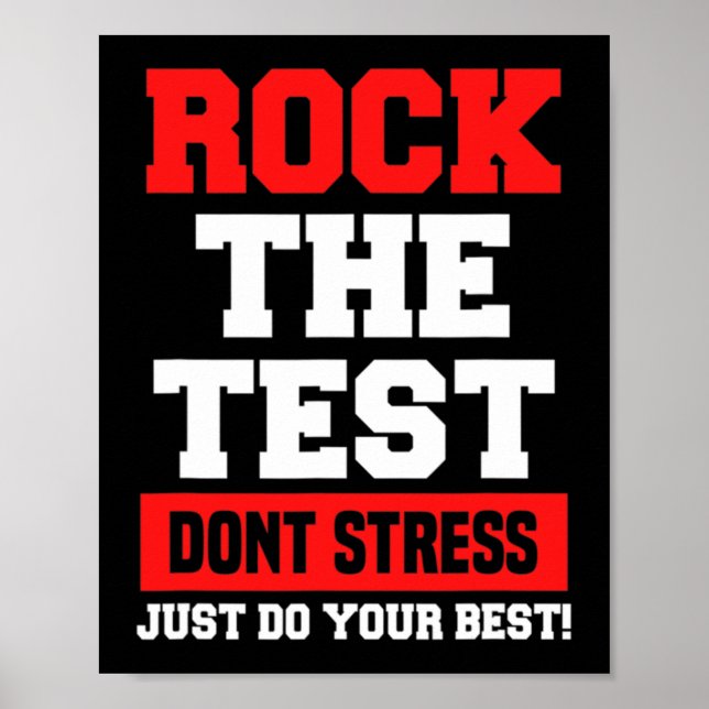 The Test Don't Stress Just Do Your Best Funny Test Poster (Front)