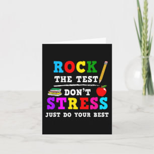 The Test Don't Stress Testing Day Teacher Student Card