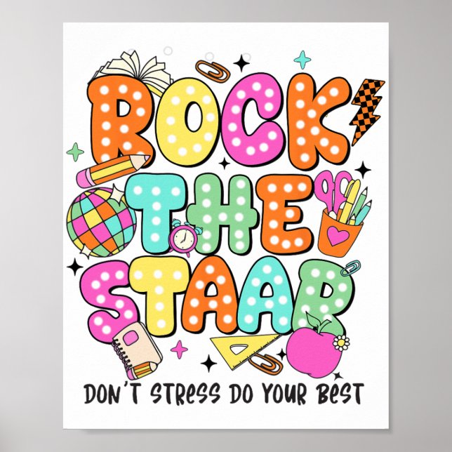The Test Staar Day Teacher Motivational Testing Da Poster (Front)