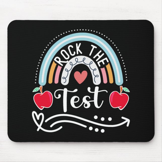 The Test Teacher Test Day Testing Day Funny Teache Mouse Pad (Front)