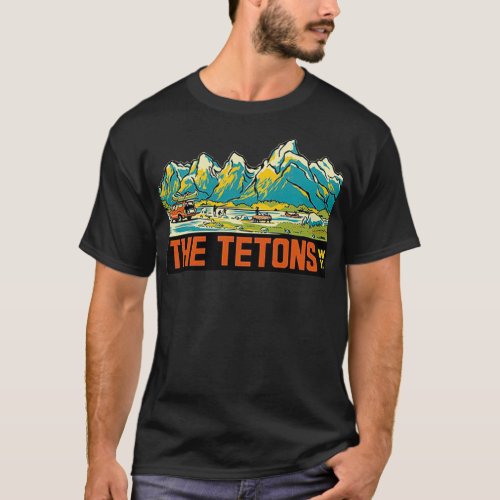 The Tetons Grand Teton National Park Vintage Trave T_Shirt