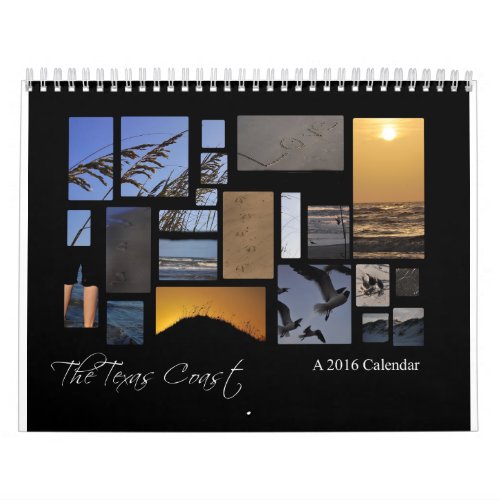 The Texas Coast Beach Calendar a 2016 calendar