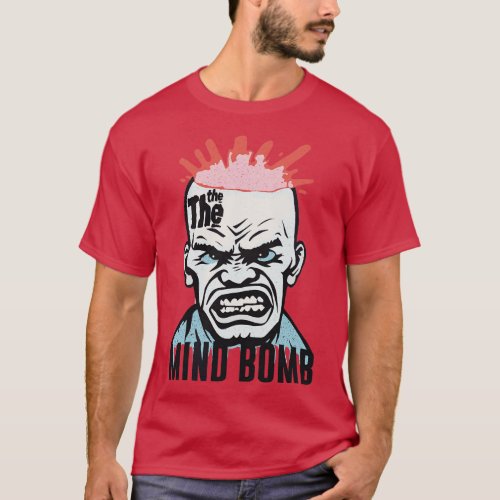 The The Mind Bomb T_Shirt