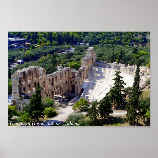 The theater of Herod Atticus - Athens Poster (Front)