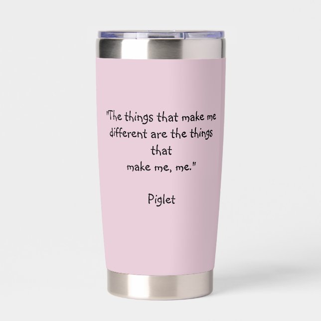 The things that make me, me! insulated tumbler (Front)