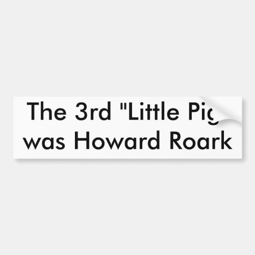 The Third Little Pig Bumper Sticker