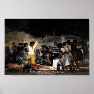 The Third Of May, Spanish: El Tres De Mayo Poster