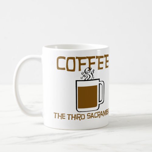 The Third Sacrament Coffee Mug