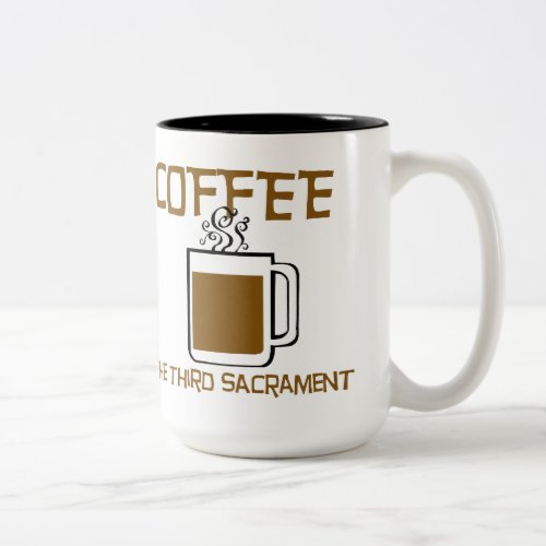 The Third Sacrament Coffee Mug 15 oz