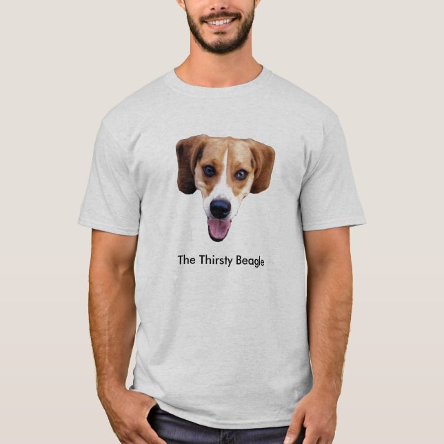 The Thirsty Beagle T-Shirt (Front)