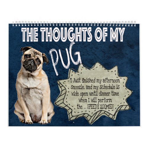 The Thoughts of My Pug Calendar