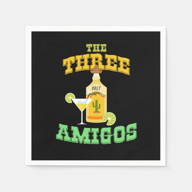 The Three Amigos Cinco De Mayo Tequila Mexico Chil Napkins (Front)