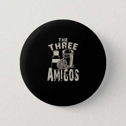 The Three Amigos Cocktail Novelty Drink Button
