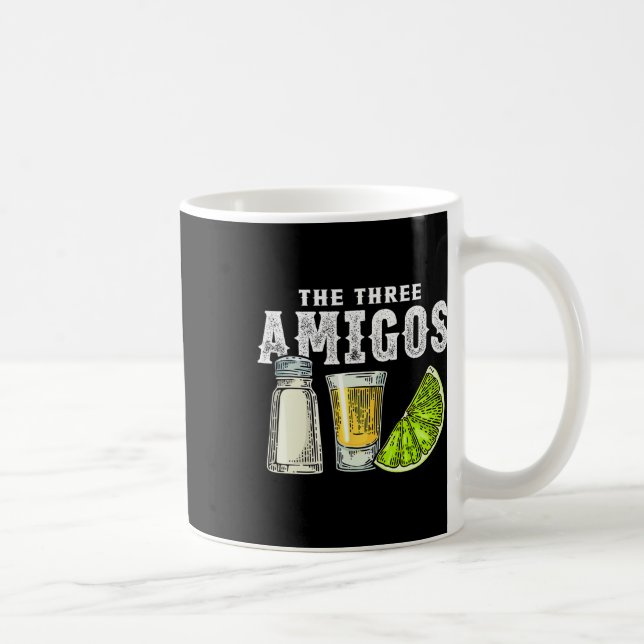 The Three Amigos Lime Salt Tequila Funny Cinco De  Coffee Mug (Right)