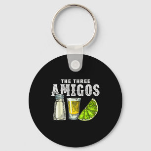 The Three Amigos Lime Salt Tequila Funny Cinco De  Keychain