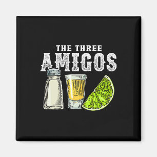 The Three Amigos Lime Salt Tequila Funny Cinco De  Magnet