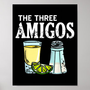The Three Amigos Tequila Lime Salt Party Humor Poster