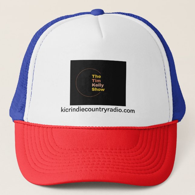 The Tim Kelly Show Hat (Front)