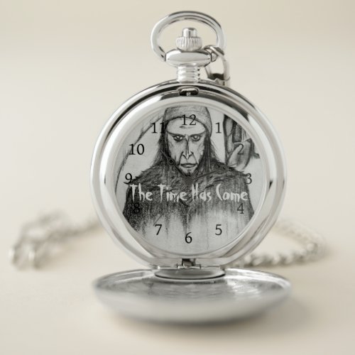 The Time Has Come Pocket Watch