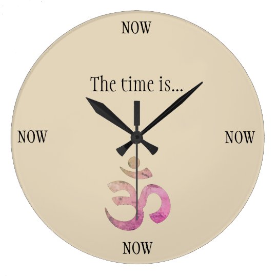 The Time is Now Clock