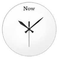The Time is Now Clock