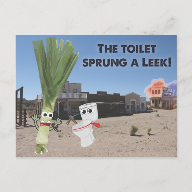 The Toilet Sprung a Leek! Postcard (Front)