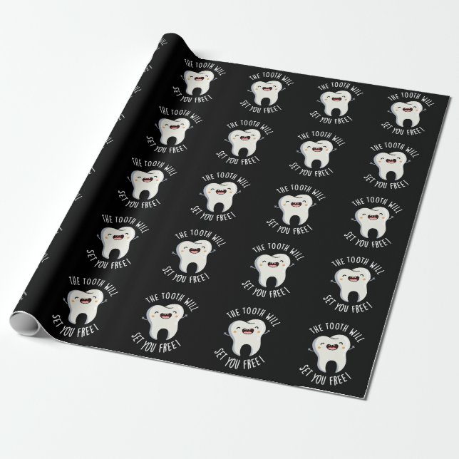 The Tooth Will Set You Free Dental Pun Dark BG Wrapping Paper (Unrolled)
