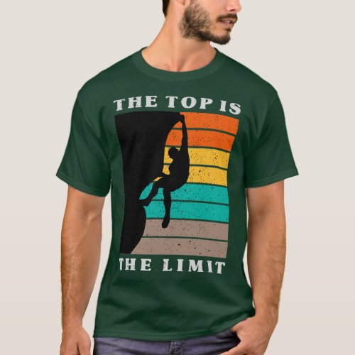 The Top Is The Limit Vintage