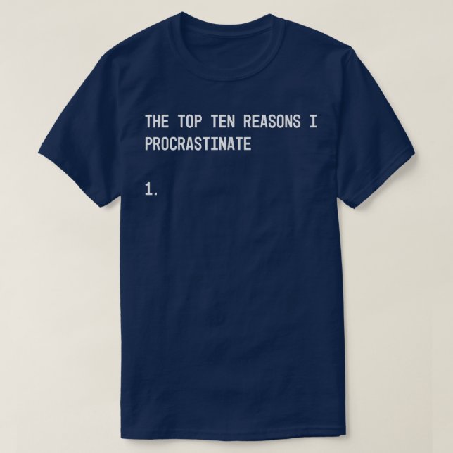 The Top Ten Reasons I Procrastinate  (Design Front)