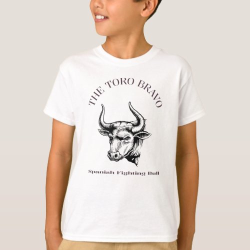 The Toro Bravo Spanish Fighting Bull T_Shirt