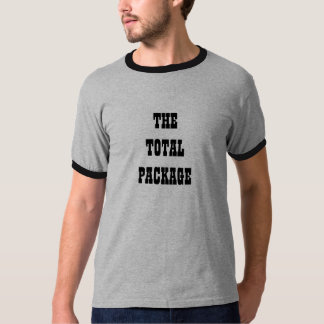 THE TOTALPACKAGE T-Shirt
