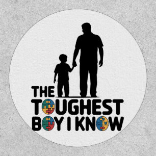 The Toughest Boy I Know Autism Fathers Day  Patch