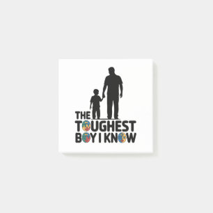 The Toughest Boy I Know Autism Fathers Day Post-it Notes