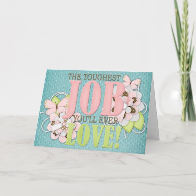 The toughest job card (Front)