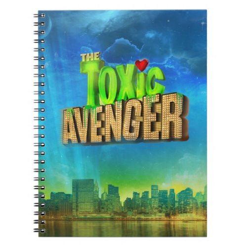 The Toxic Avenger Notebook