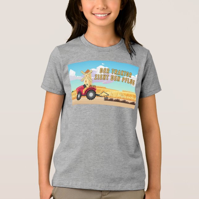 The tractor pulls the plow Tri-Blend shirt (Front)