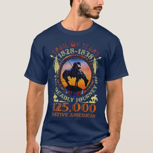The Trail Ends Native American Native American  T_Shirt