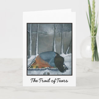 The Trail of Tears Card
