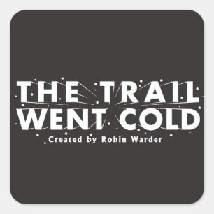 The Trail Went Cold Logo Sticker