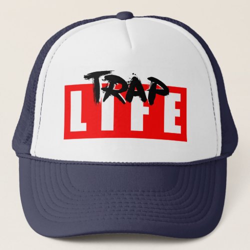 The Trap Life Trucker Hat