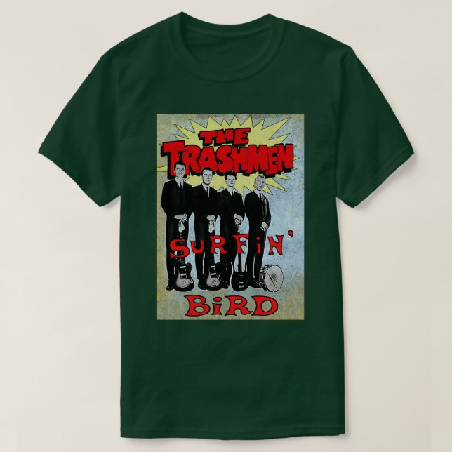The Trashmen Surfin Bird T-Shirt (Design Front)
