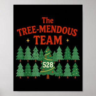 The Treemendous Team Funny Christmas Work Poster