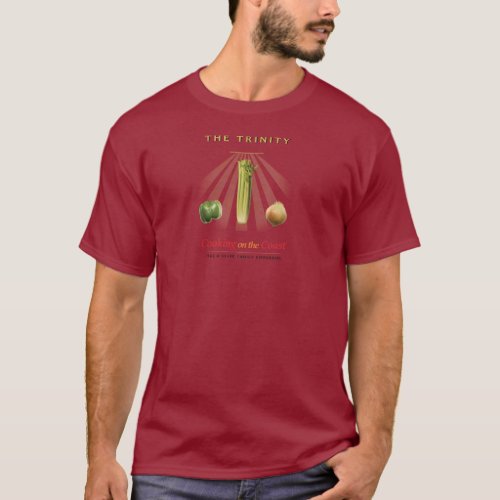 The Trinity of Coast Cooking T_Shirt