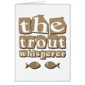 The Trout Whisperer (Front)